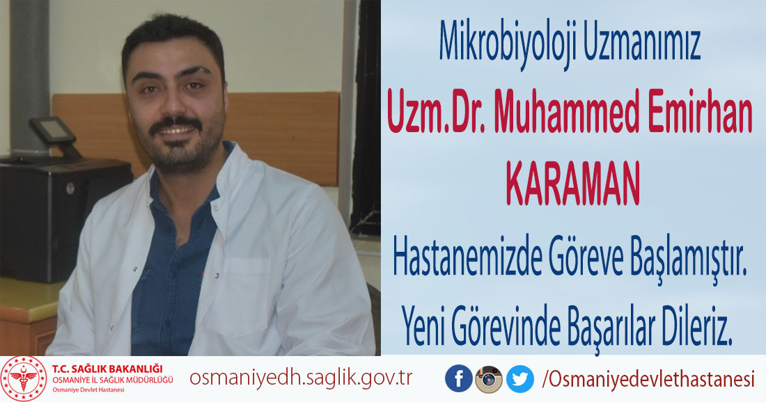 Mikrobiyoloji Uzmanımız Uzm.Dr. Muhammed Emirhan KARAMAN Hastanemizde Göreve Başlamıştır...